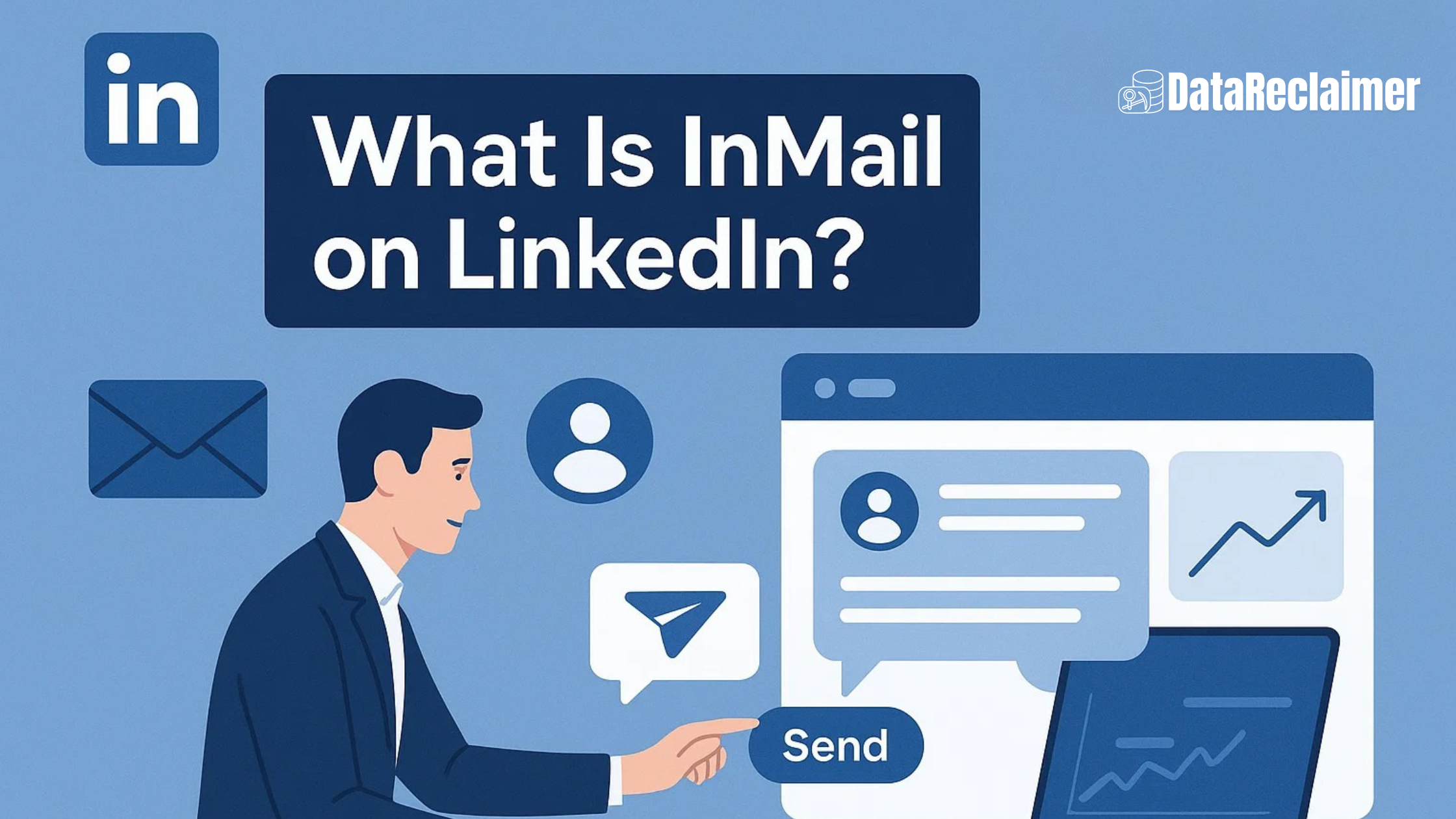 What Is InMail on LinkedIn: The Ultimate Guide to Professional Messaging Success